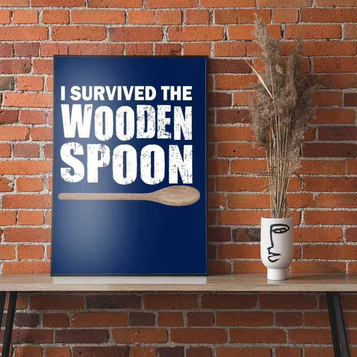 I Survived The Wooden Spoon Poster