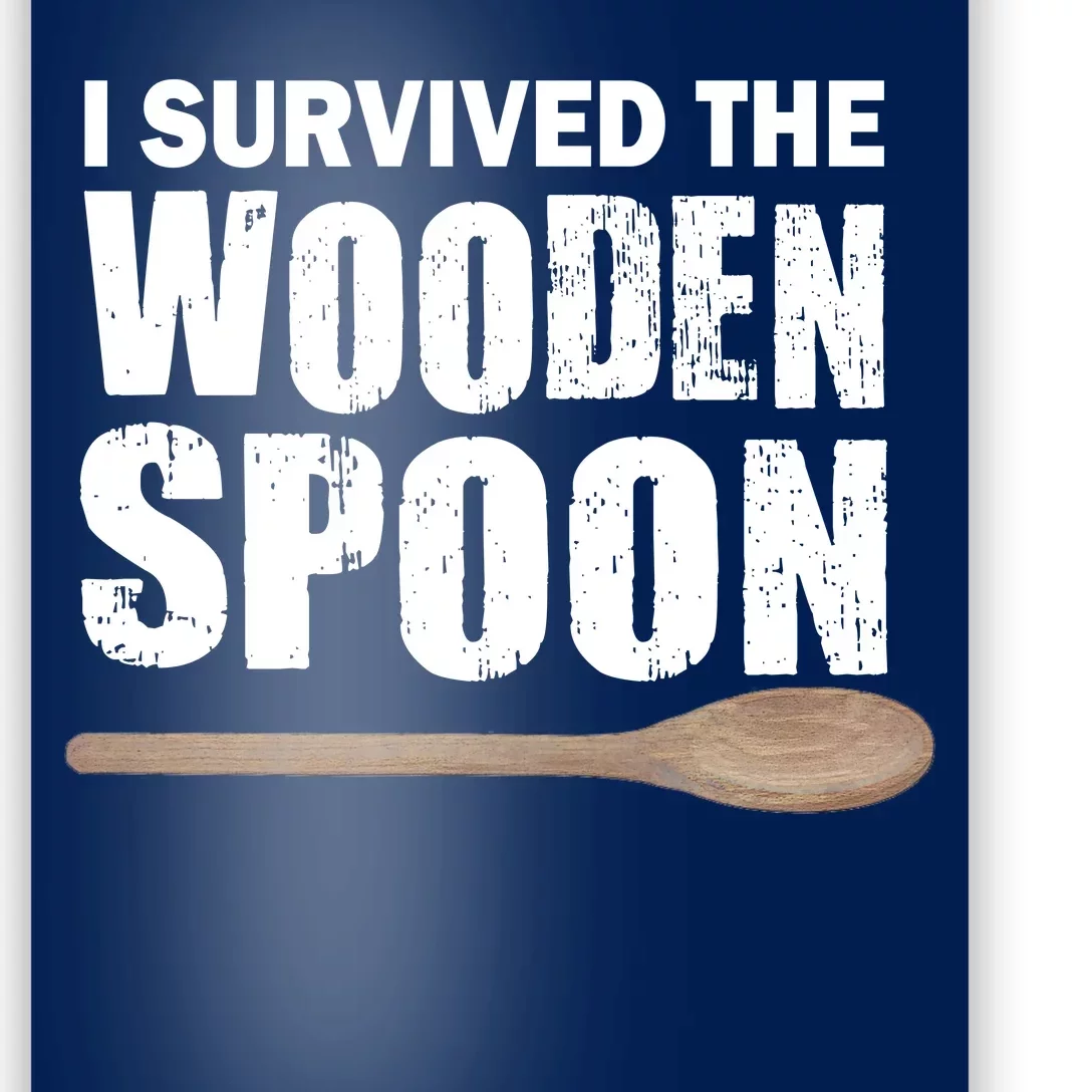 I Survived The Wooden Spoon Poster