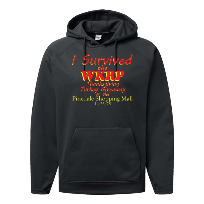 I Survived WKRP Pinedale Shopping Mall 1978 Performance Fleece Hoodie