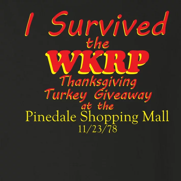 I Survived WKRP Pinedale Shopping Mall 1978 Toddler Long Sleeve Shirt