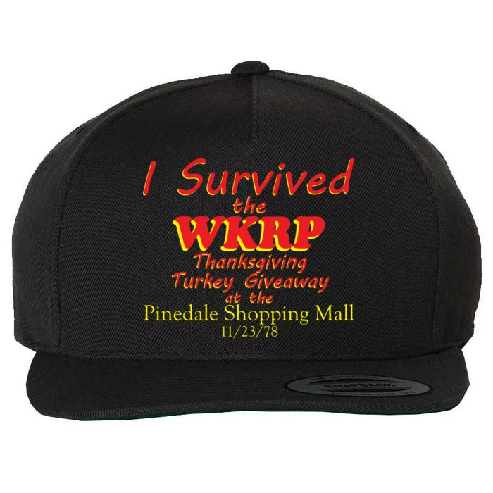 I Survived WKRP Pinedale Shopping Mall 1978 Wool Snapback Cap