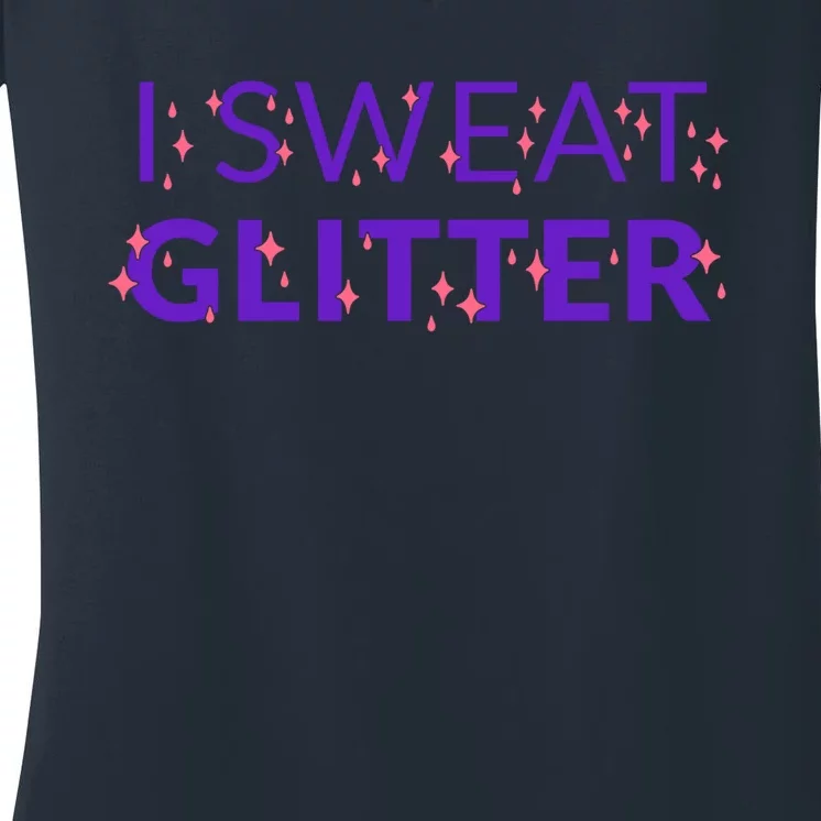 I Sweat Glitter Women's V-Neck T-Shirt