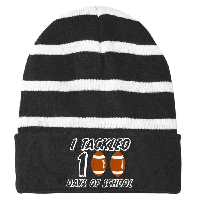 I Tackled 100 Days Of school Striped Beanie with Solid Band