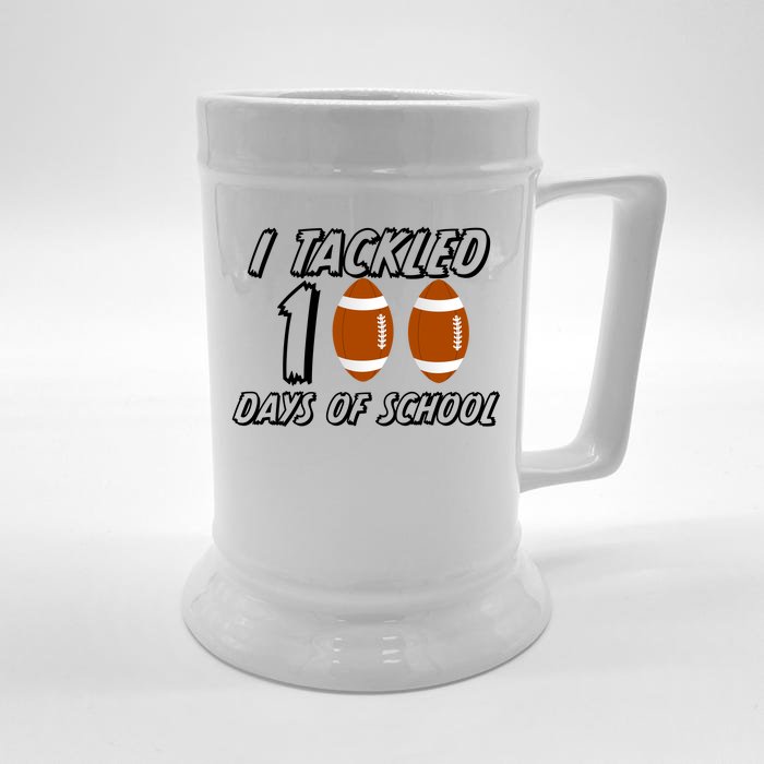 I Tackled 100 Days Of school Front & Back Beer Stein