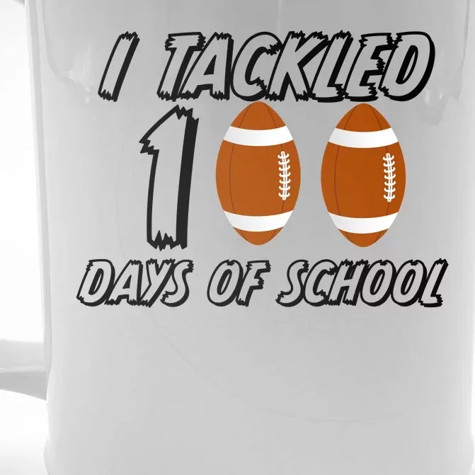 I Tackled 100 Days Of school Front & Back Beer Stein