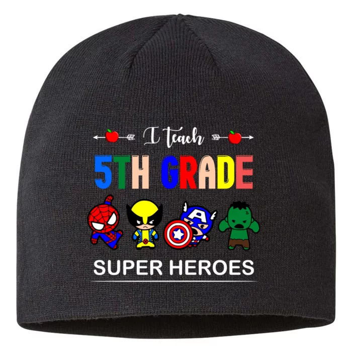 I Teach 5th Grade Superheroes 8 1/2in Sustainable Knit Beanie