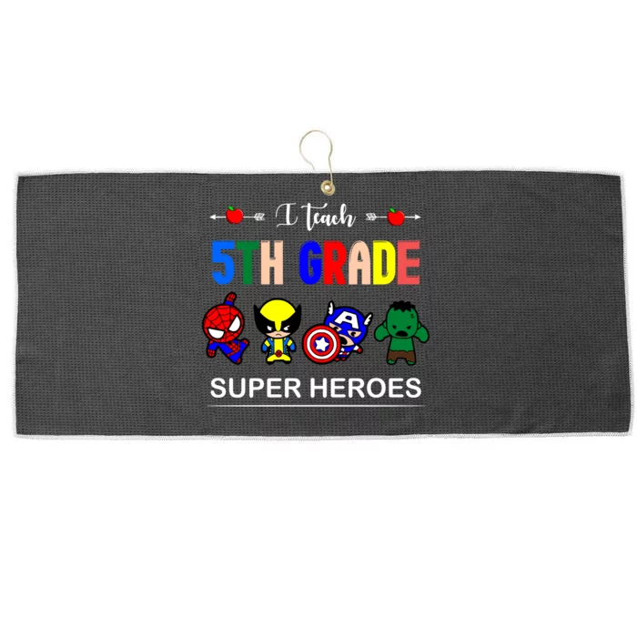 I Teach 5th Grade Superheroes Large Microfiber Waffle Golf Towel