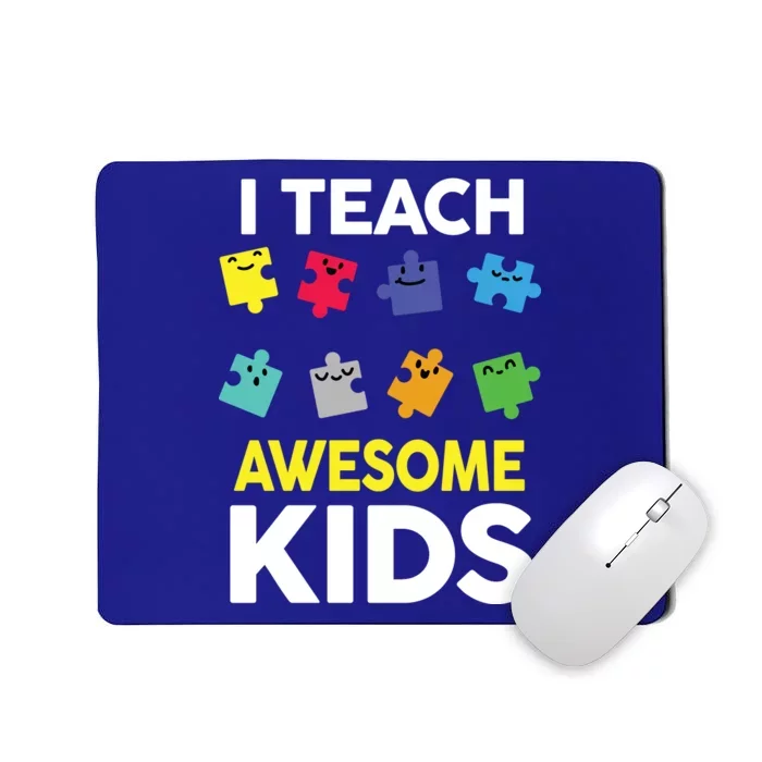 I Teach Awesome Kids Mousepad