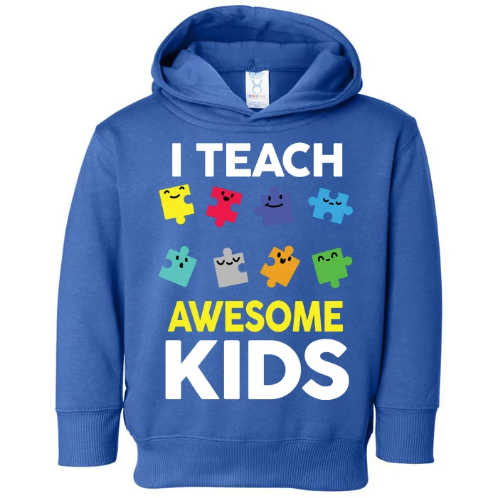 I Teach Awesome Kids Toddler Hoodie