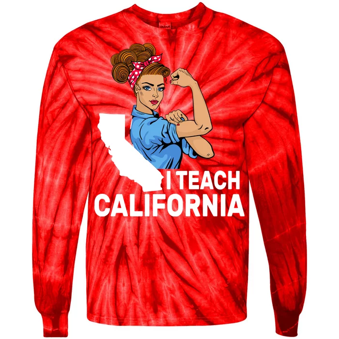 I Teach California State Union Teacher Strike Tie-Dye Long Sleeve Shirt