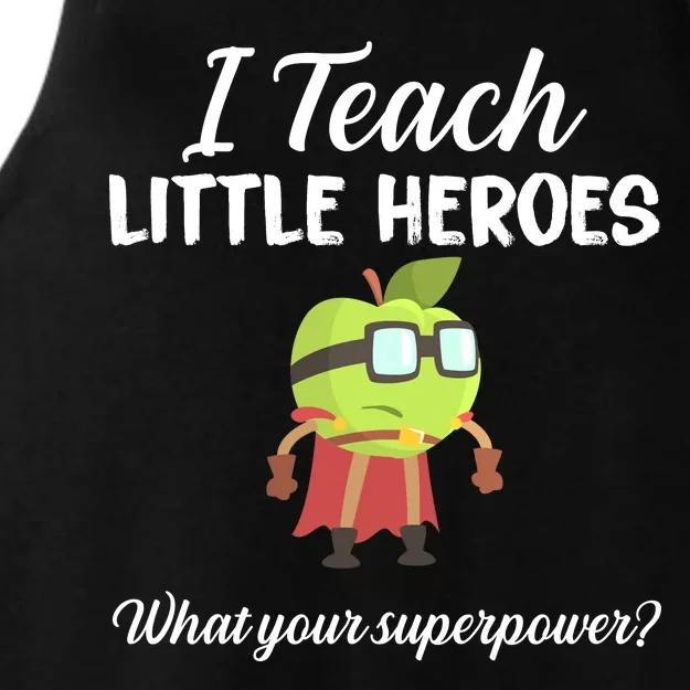 I Teach Little Heroes Ladies Tri-Blend Wicking Tank