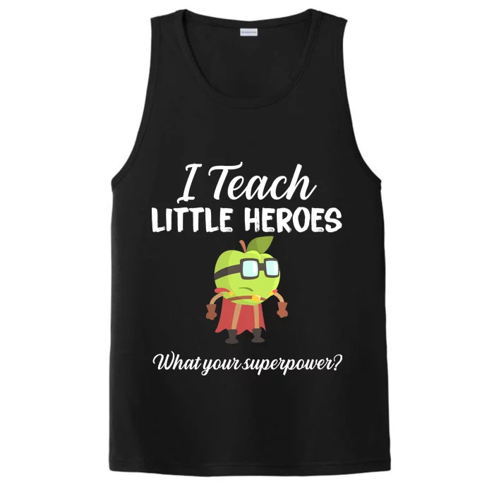 I Teach Little Heroes Performance Tank