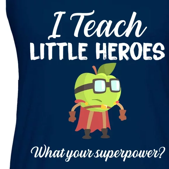 I Teach Little Heroes Ladies Essential Flowy Tank