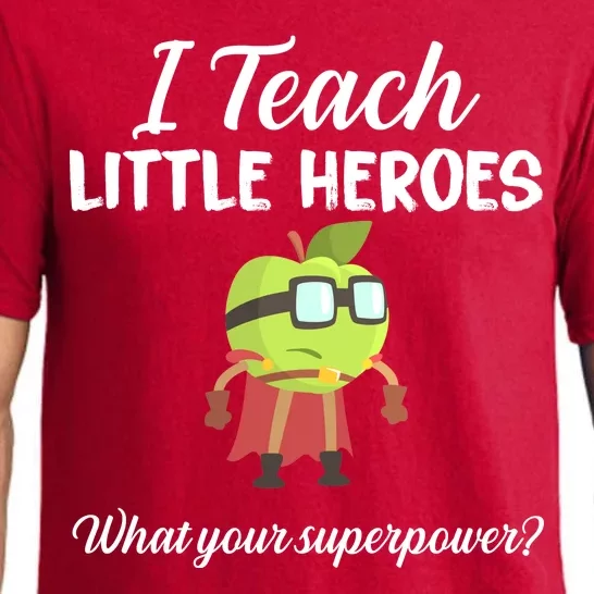 I Teach Little Heroes Pajama Set