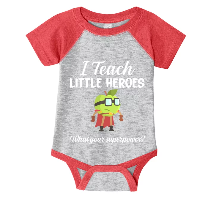 I Teach Little Heroes Infant Baby Jersey Bodysuit