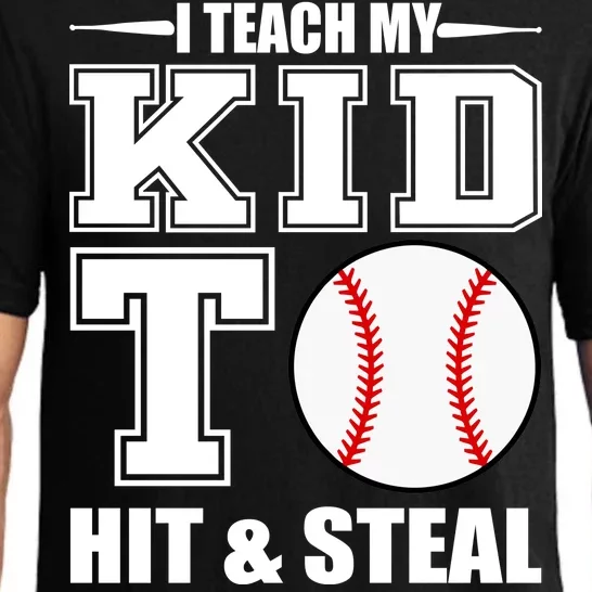 I Teach My Kid To Hit & Steal Baseball Pajama Set