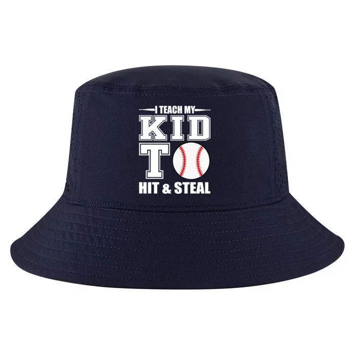 I Teach My Kid To Hit & Steal Baseball Cool Comfort Performance Bucket Hat