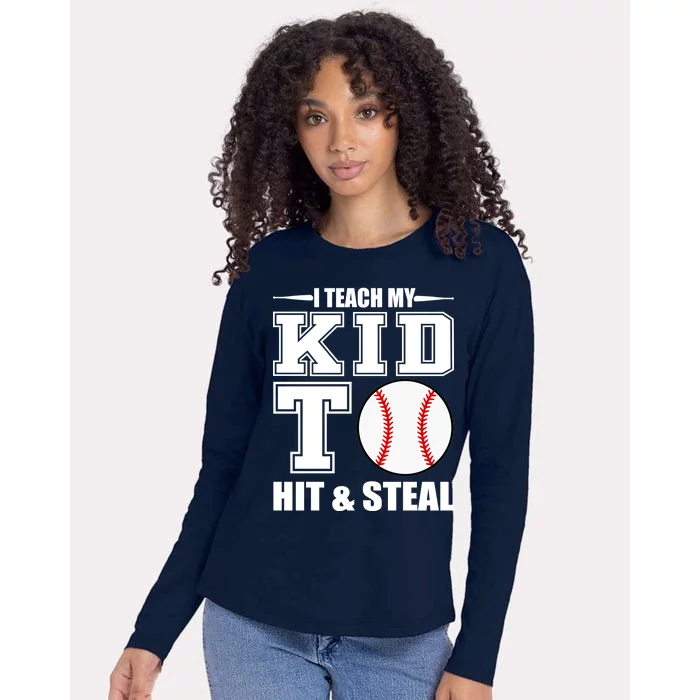 I Teach My Kid To Hit & Steal Baseball Womens Cotton Relaxed Long Sleeve T-Shirt