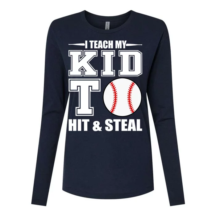 I Teach My Kid To Hit & Steal Baseball Womens Cotton Relaxed Long Sleeve T-Shirt