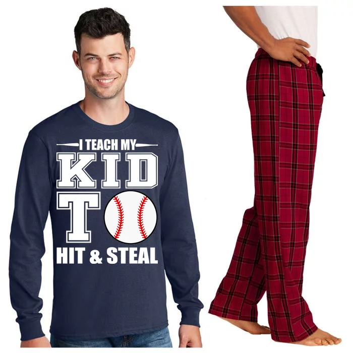 I Teach My Kid To Hit & Steal Baseball Long Sleeve Pajama Set