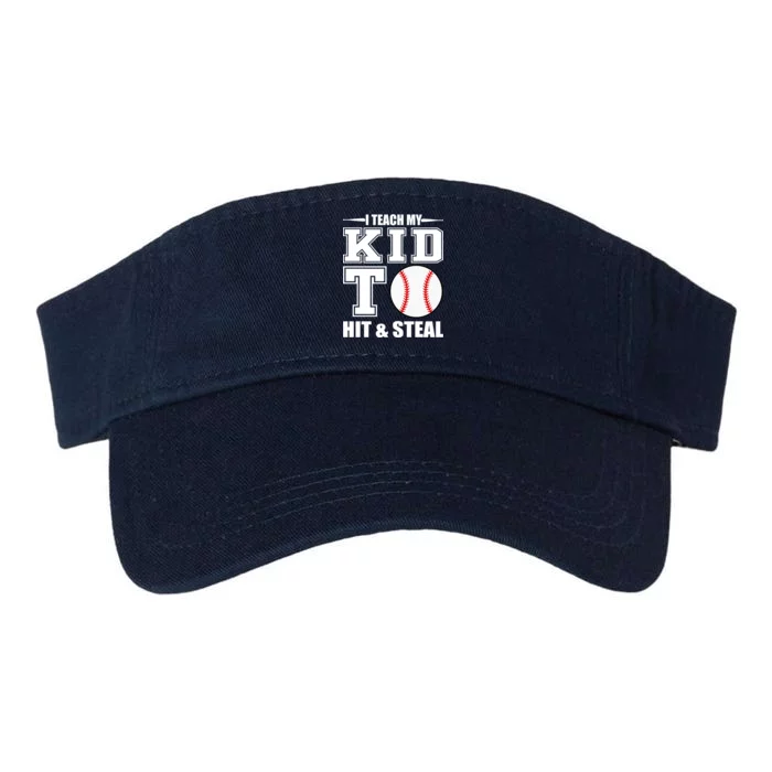 I Teach My Kid To Hit & Steal Baseball Valucap Bio-Washed Visor