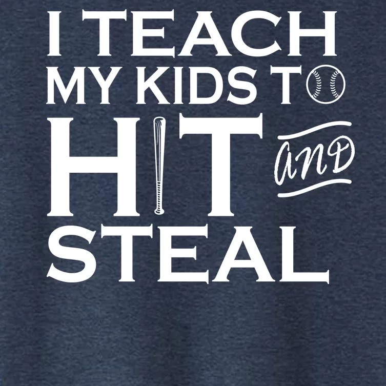 I Teach My Kids To Hit And Steal Women's Crop Top Tee