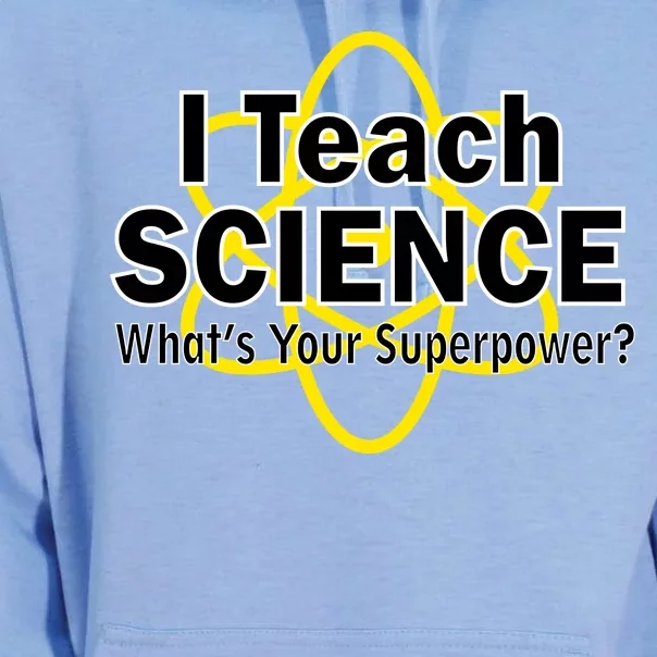 I Teach Science What's Your Superpower? Unisex Surf Hoodie