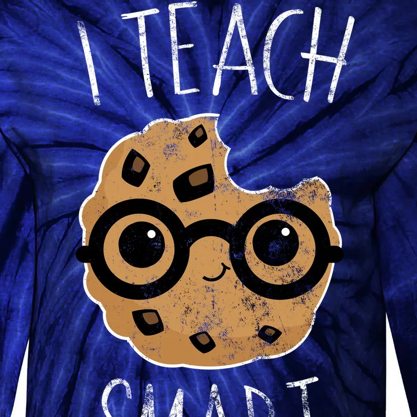 I Teach Smart Cookies Tie-Dye Long Sleeve Shirt