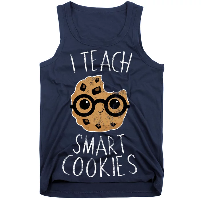 I Teach Smart Cookies Tank Top