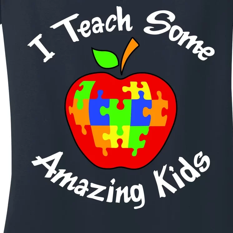 I Teach Some Amazing Kids Women's V-Neck T-Shirt