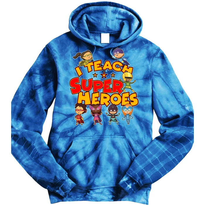 I Teach Superheroes Tie Dye Hoodie