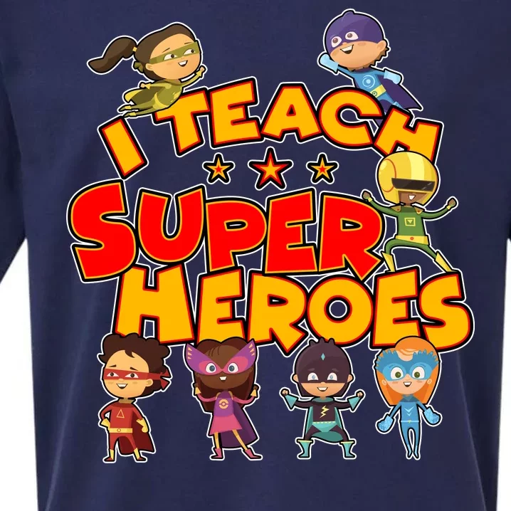 I Teach Superheroes Sueded Cloud Jersey T-Shirt