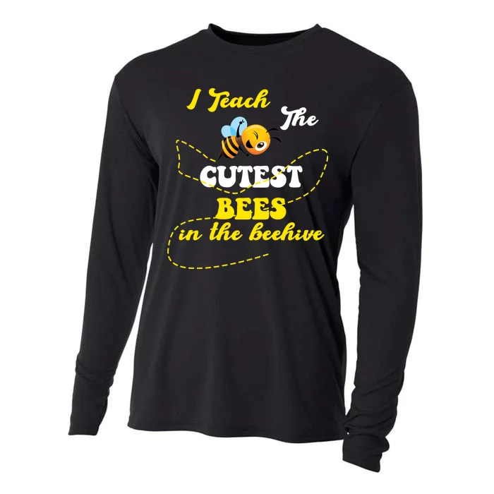 I Teach The Cutest Bees In The Hive Cooling Performance Long Sleeve Crew