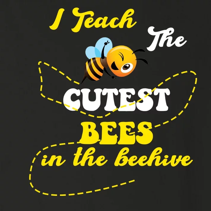 I Teach The Cutest Bees In The Hive Toddler Long Sleeve Shirt