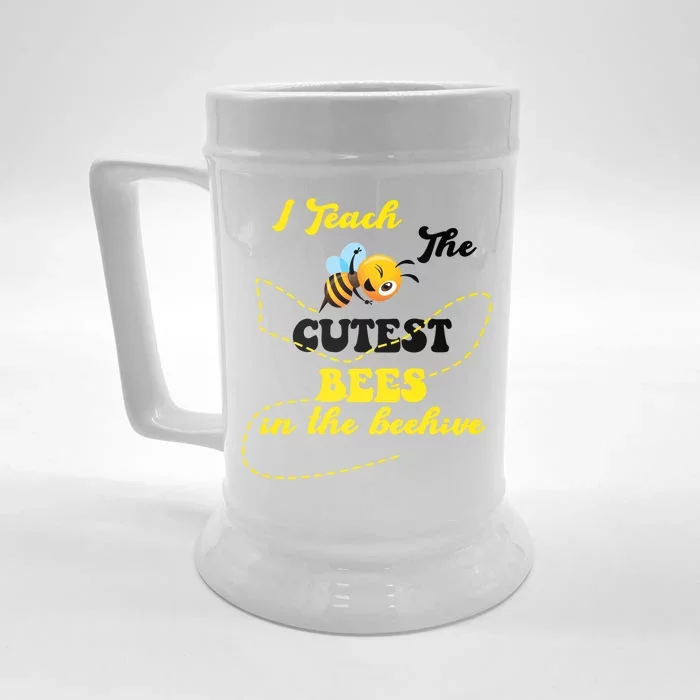 I Teach The Cutest Bees In The Hive Front & Back Beer Stein