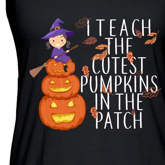 I Teach The Cutest Pumpkins in the Patch Ladies Essential Flowy Tank