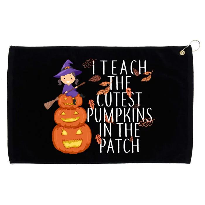 I Teach The Cutest Pumpkins in the Patch Grommeted Golf Towel