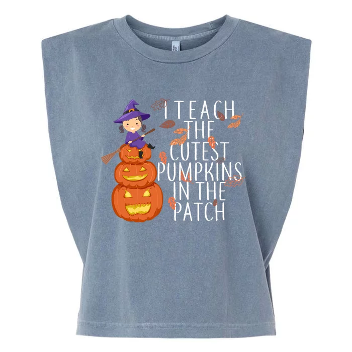 I Teach The Cutest Pumpkins in the Patch Garment-Dyed Women's Muscle Tee