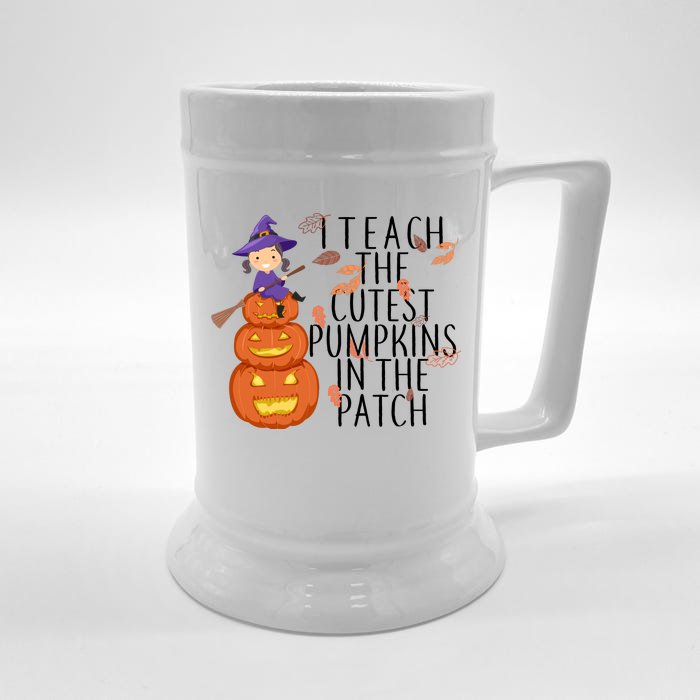 I Teach The Cutest Pumpkins in the Patch Front & Back Beer Stein