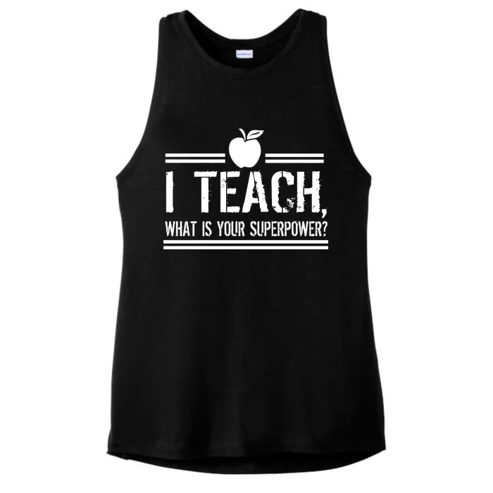 I Teach What's Your Super Power Funny Ladies Tri-Blend Wicking Tank