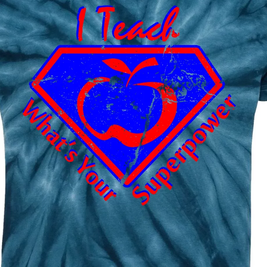 I Teach What's Your Superpower Kids Tie-Dye T-Shirt