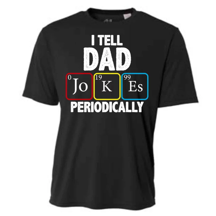 I Tell Dad Jokes Periodically Cooling Performance Crew T-Shirt