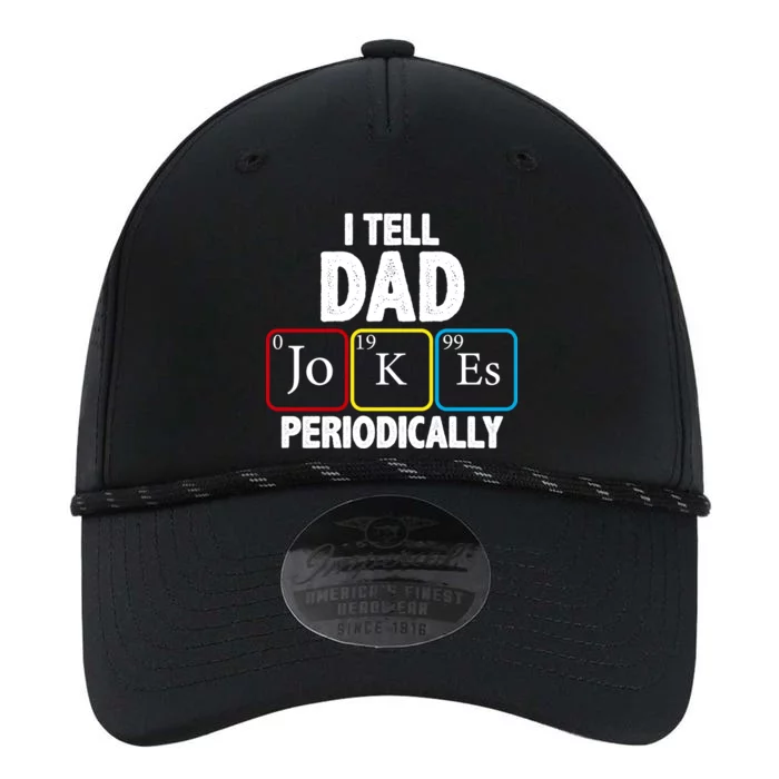 I Tell Dad Jokes Periodically Performance The Dyno Cap