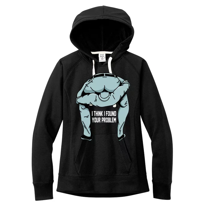 I Think I Found Your Problem Women's Fleece Hoodie