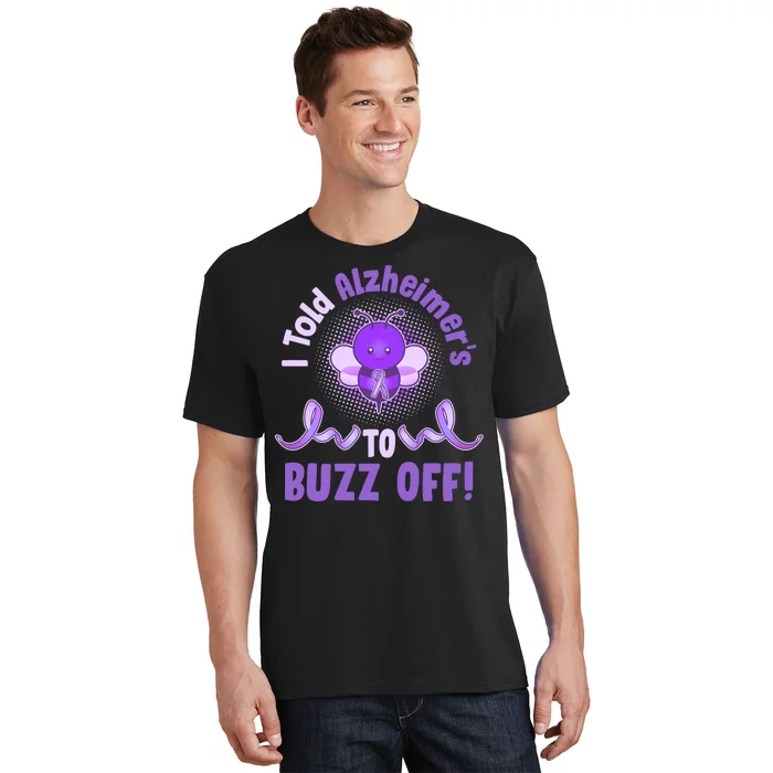 I Told Alzheimer's To Buzz Off Purple Ribbon Bee T-Shirt