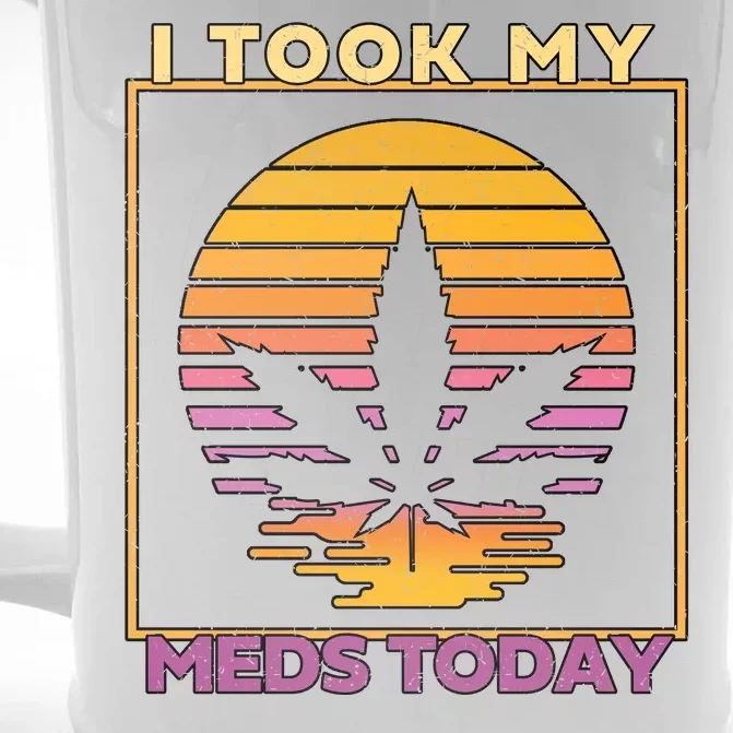 I Took My Meds Today Medical Marijuana Front & Back Beer Stein