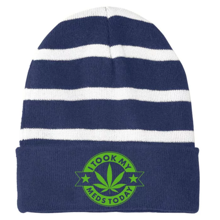 I Took My Meds Today Weed Emblem Striped Beanie with Solid Band