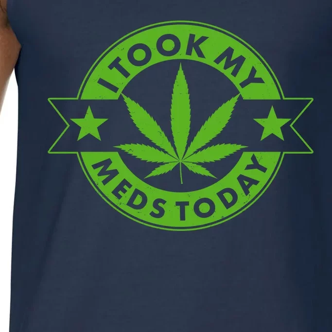 I Took My Meds Today Weed Emblem Comfort Colors® Tank Top