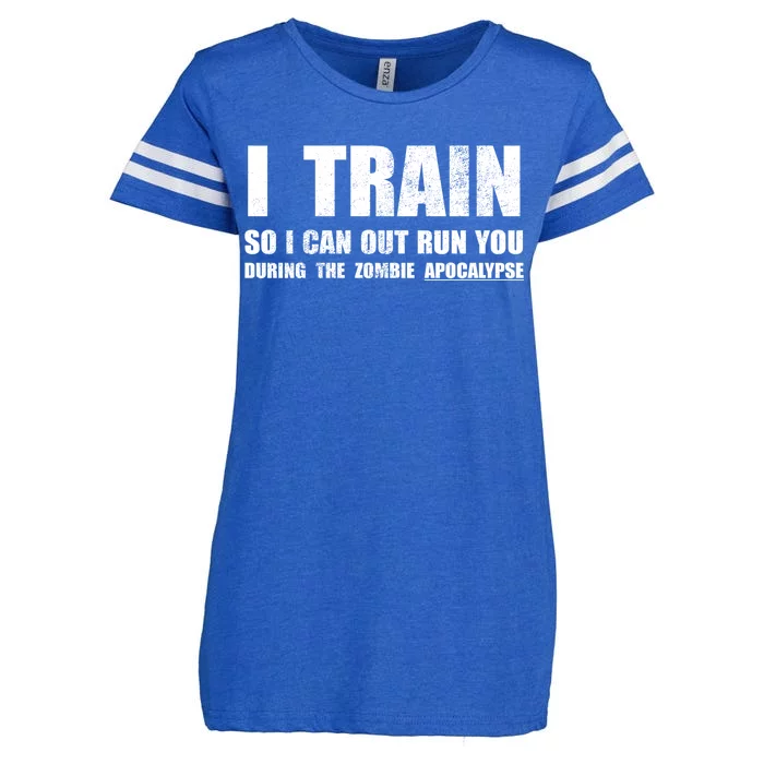 I Train So I Can Out Run You During A Zombie Apocalypse Enza Ladies Jersey Football T-Shirt