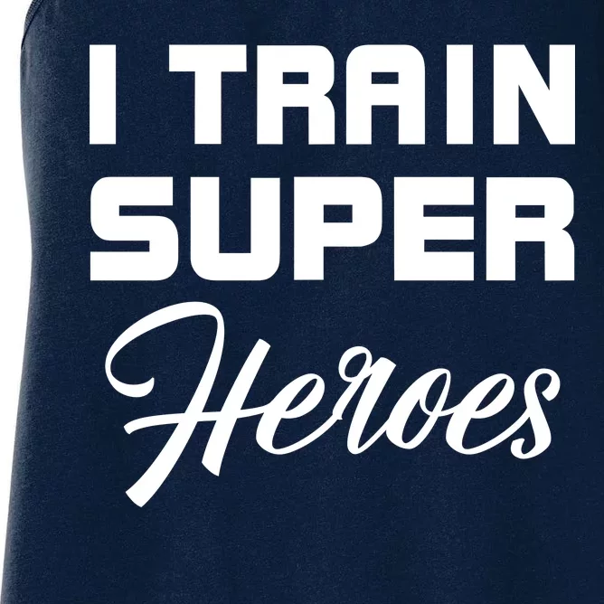 I Train Super Heroes Women's Racerback Tank